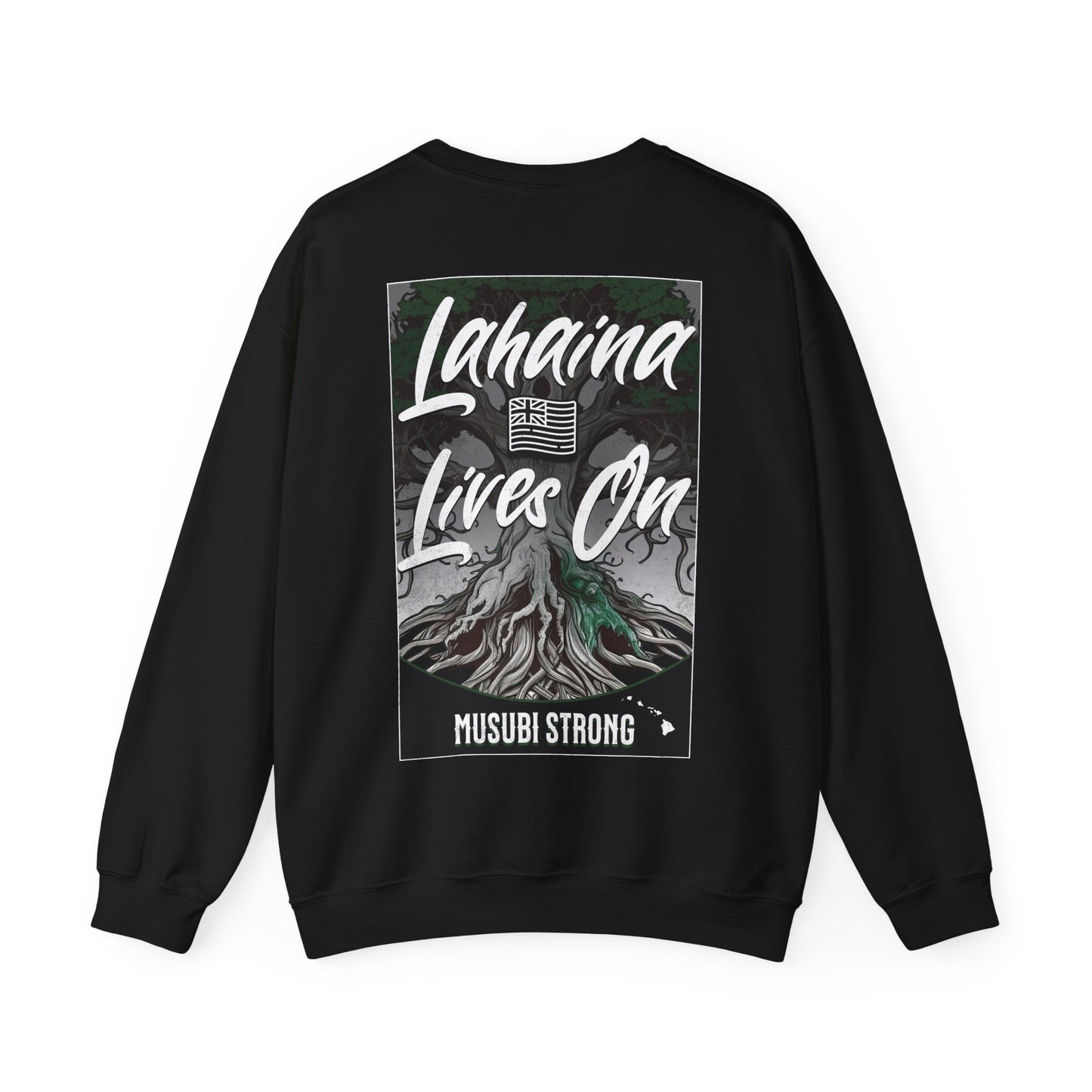 Lahaina Lives On Crewneck Sweatshirt