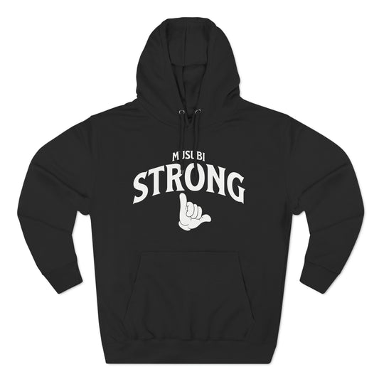 Shaka Strong Hoodie